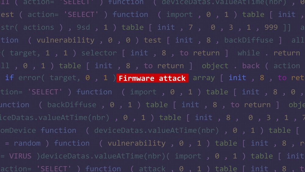 words "firmware attack" on a dark gray background